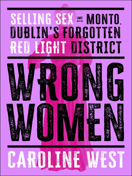 Title details for Wrong Women by Caroline West - Wait list